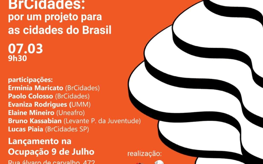 Agenda nacional BrCidades: um projeto para as cidades do Brasil